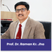 ICFAI University, Jharkhand, Vice Chancellor - ICFAI Jharkhand:  Prof. Dr. Raman Kr. Jha Interview